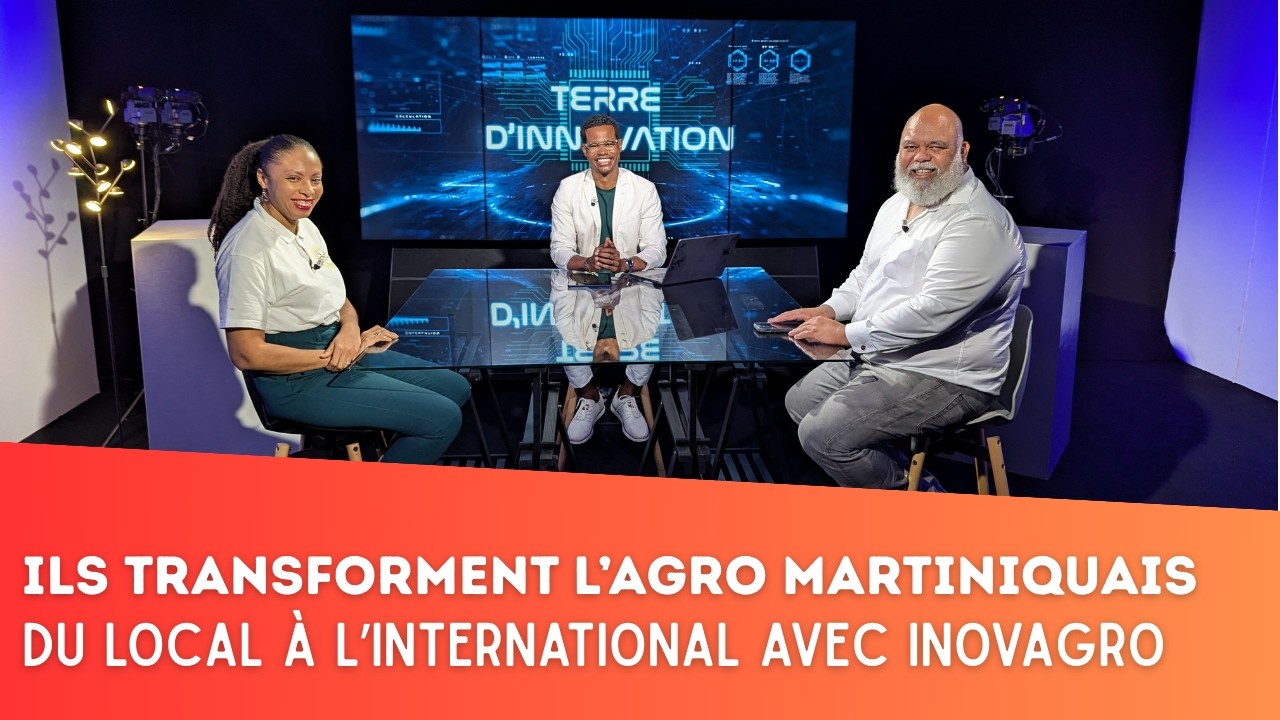 Inovagro : Le cluster pour l'innovation agroalimentaire en Martinique