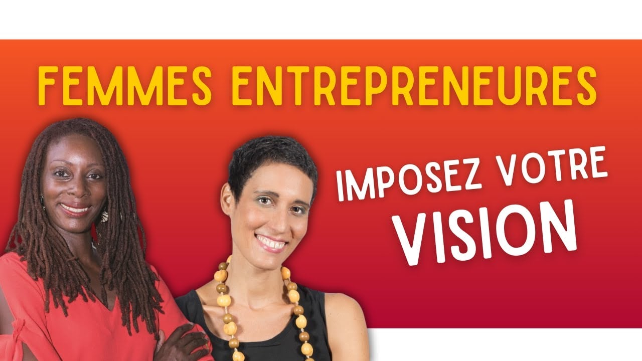 S'imposer en tant que femme entrepreneure