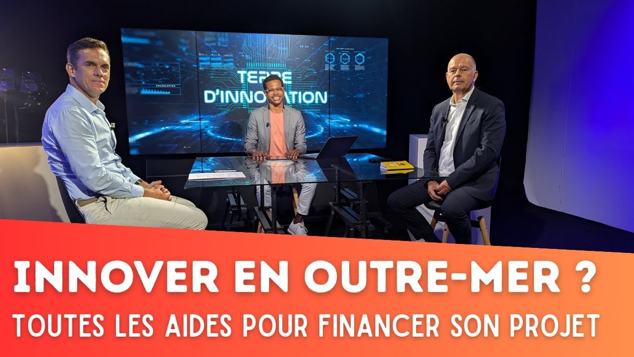 Focus sur le Financement de l’Innovation en Outre-mer