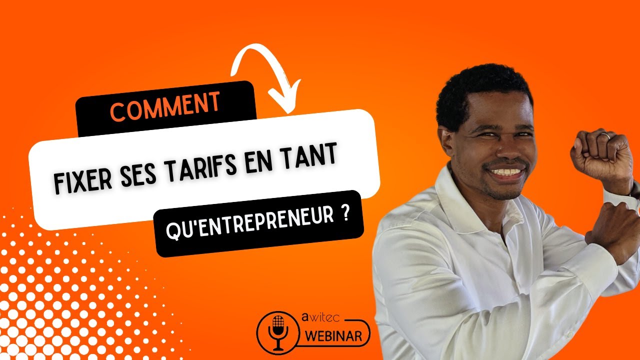 Comment fixer ses tarifs en tant qu'entrepreneur ?