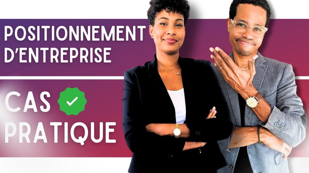 Définir un positionnement clair pour son entreprise