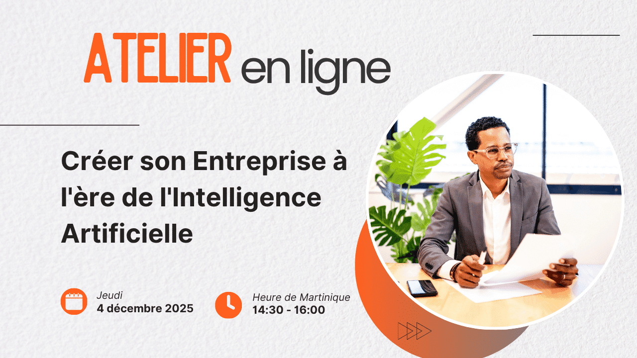 evenement-france-travail-creer-entreprise-intelligence-artificielle-antilles-guyane