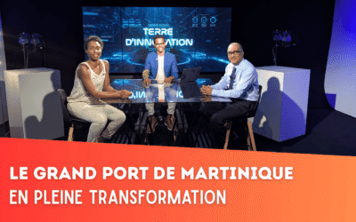 Quelles innovations en cours et à venir pour le Grand Port de Martinique | Épisode 24