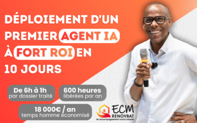 Déploiement d’un Agent IA à Fort ROI chez ECM Renovbat